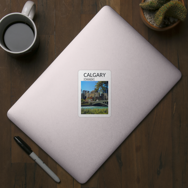 Calgary Alberta Canada Gift for Canadian Canada Day Present Souvenir T-shirt Hoodie Apparel Mug Notebook Tote Pillow Sticker Magnet by Mr. Travel Joy